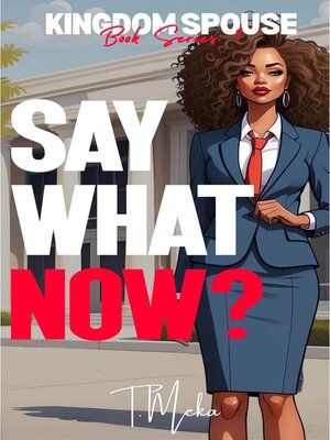 cover image of Say What Now?